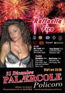 Capodanno PALAERCOLE (POLICORO) - Matera