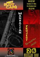 Live music by Manhattan Project From Matera - Matera Live music by Manhattan Project From Matera - Matera