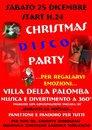 CHRISTMAS DISCO PARTY - Villa della Palomba, 25 dicembre 2010 - Matera