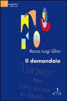 Il Domandaio - Rocco Gliro - Matera