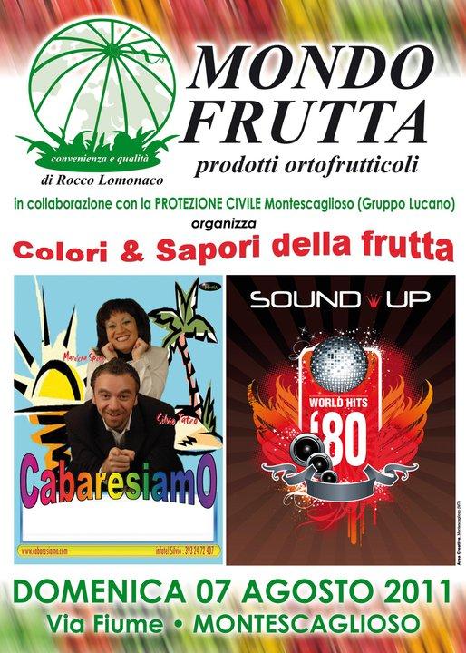 COLORI & SAPORI DELLA FRUTTA - 7 agosto 2011