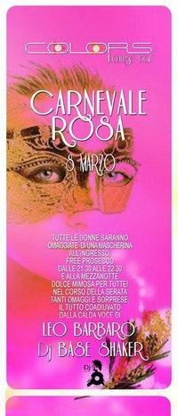 Colors Lounge Bar - Carnevale Rosa