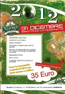 Aspettando Capodanno 2012 al Wunsch  - Matera