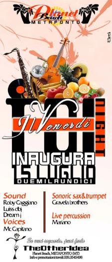 Inaugurazione Planet Beach - 15 luglio 2011 - Matera