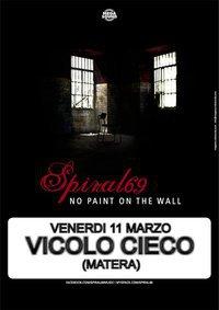 Spiral69 - Vicolo Cieco - Matera