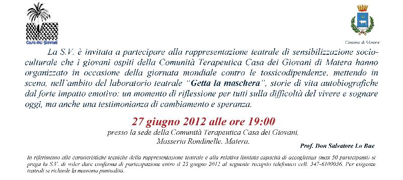 Getta la maschera - 29 giugno 2012
