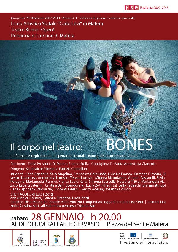 Il corpo nel teatro: BONES - 28 gennaio 2012