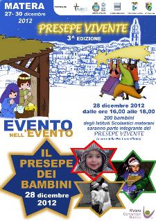 Il Presepe dei Bambini - Presepe Vivente 2012 - 28 dicembre 2012 - Matera