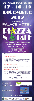 PIAZZA NATALE 2012  - Matera