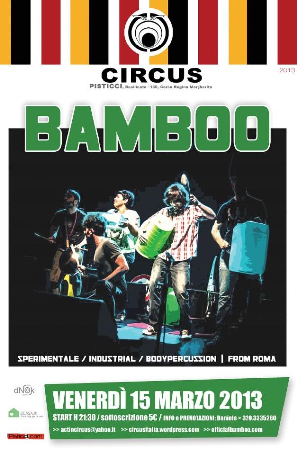 BAMBOO - 15 marzo 2013