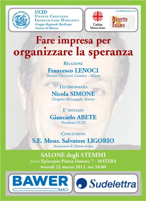 Fare Impresa per Organizzare la Speranza - 22 marzo 2013