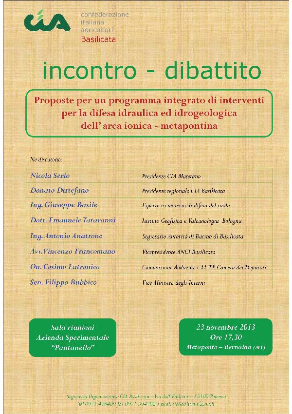 Proposte per un programma integrato di interventi per la difesa idraulica ed idrogeologica dell´area ionico-metapontina - 23 novembre 2013