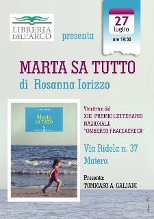 Marta sa tutto - 27 luglio 2013 - Matera