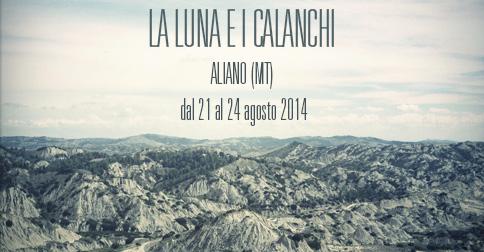 La Luna e i Calanchi 2014 - dal 21 al 24 agosto 2014