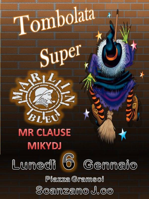 Super Tombolata - 6 Gennaio 2014 