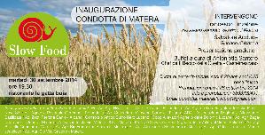 APERTURA CONDOTTA SLOW FOOD - 30 settembre 2014 - Matera