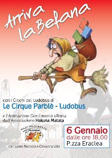 Aspettando la Befana - 6 Gennaio 2014 - Matera