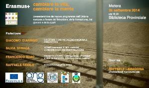 Presentazione di Erasmus Plus - 26 settembre 2014 - Matera