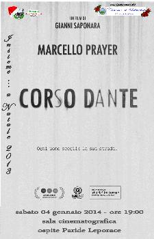 Proiezione del cortometraggio "Corso Dante"  - 4 Gennaio 2014 - Matera