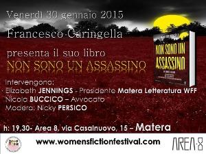 Non sono un assassino di Francesco Caringella - Matera