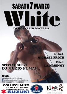 Notte da Sogno al White  - Matera