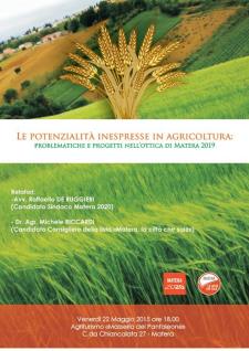 Potenzialit inespresse in agricoltura - 22 Maggio 2015 - Matera
