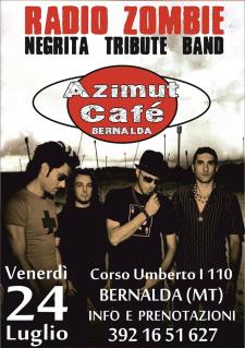 Radio Zombie - Negrita Tribute Band  - 24 Luglio 2015 - Matera