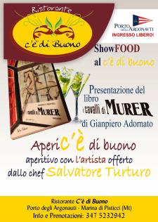 Show Food al C' di Buono - Matera