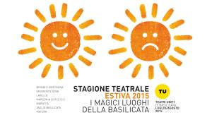 Teatri Uniti di Basilicata - Stagione Estiva - Matera