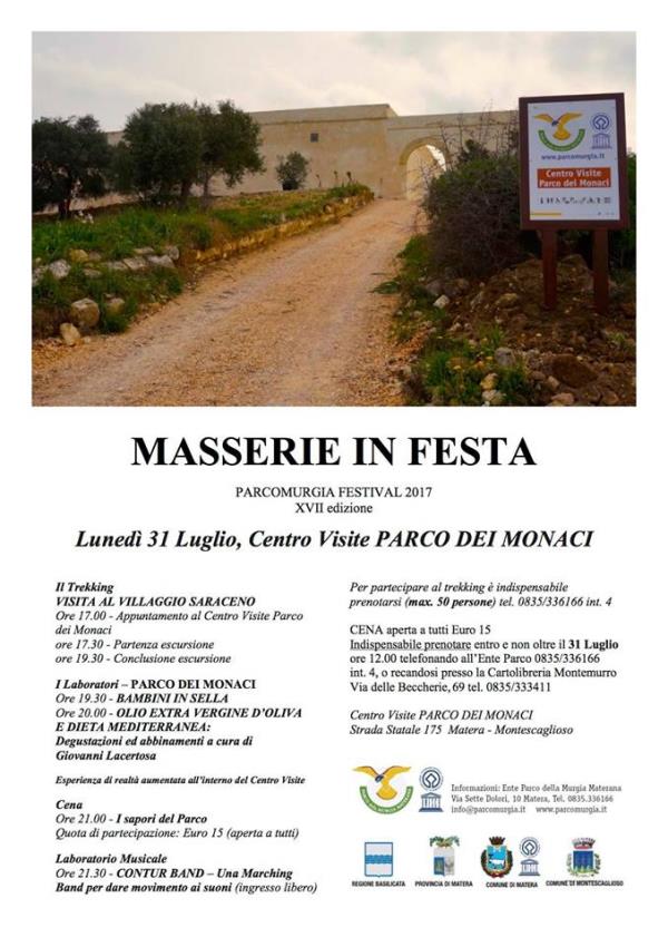 Masserie in Festa - Centro visite Parco dei Monaci  - 31 Luglio 2017