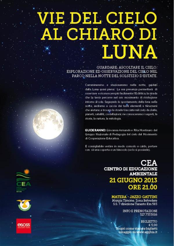 VIE DEL CIELO AL CHIARO DI LUNA -  21 giugno 2013